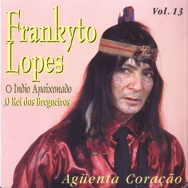 Portada de Álbum "Aguenta Coração", de Frankito Lopes