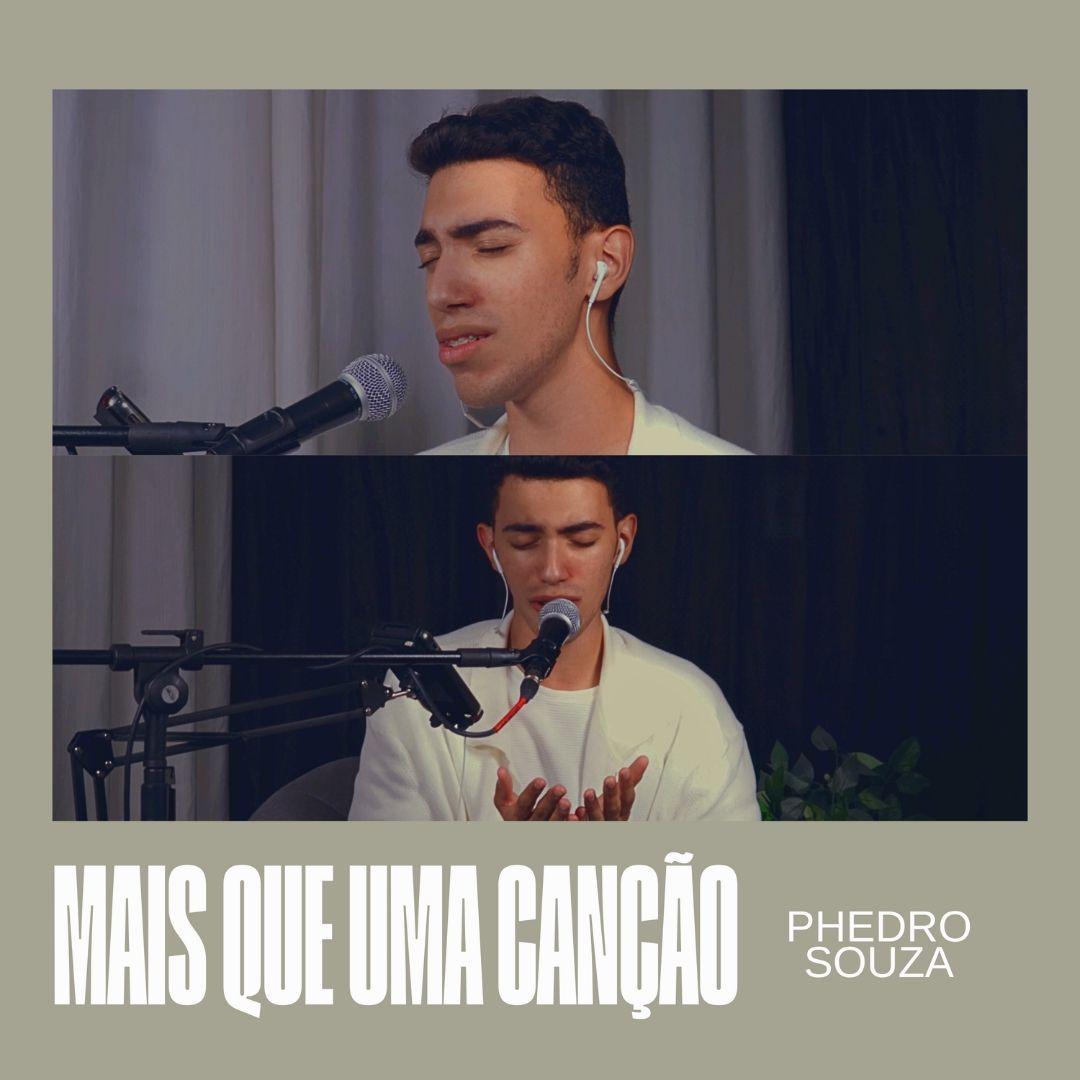 Portada de Sencillo/EP "Mais Que Uma Canção", de Phedro Souza