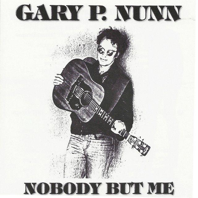 Portada de Álbum "Nobody But Me", de Gary P. Nunn