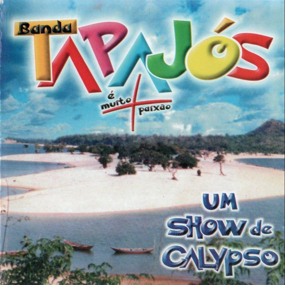 Portada de Álbum "Um Show de Calypso", de Banda Tapajós