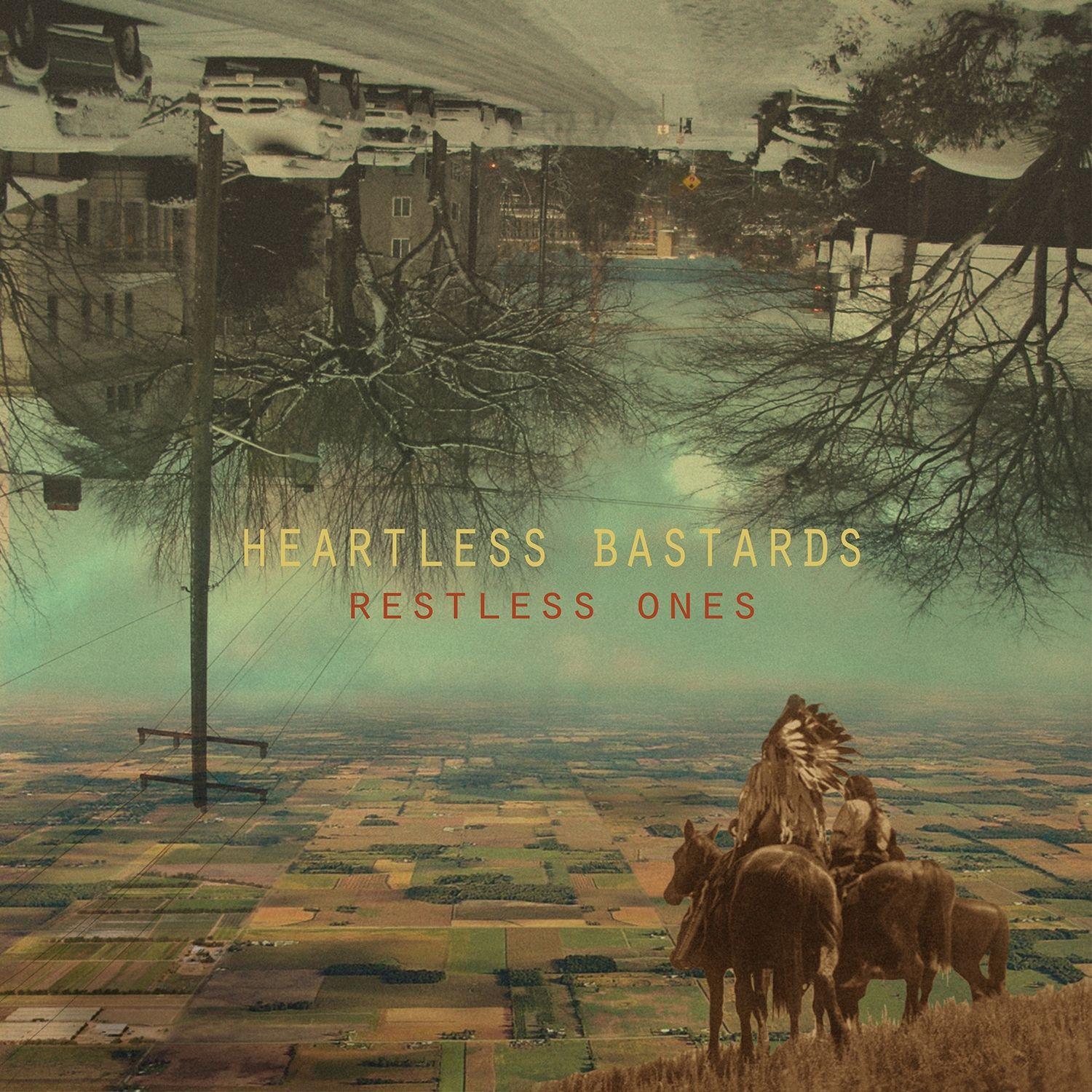 Portada de Álbum "Restless Ones", de Heartless Bastards