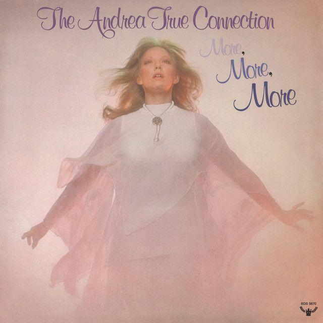 Portada de Álbum "More, More, More", de Andrea True Connection