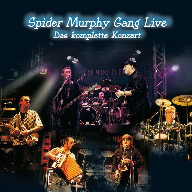 Portada de Álbum "Live - Das Komplette Konzert", de Spider Murphy Gang