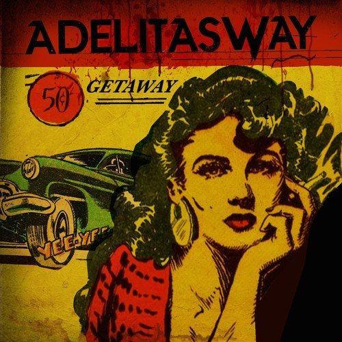Portada de Álbum "Getaway", de Adelitas Way