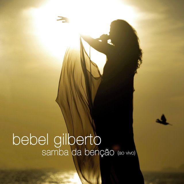 Portada del álbum "Samba da Bênção", de Bebel Gilberto