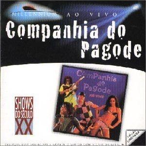 Portada de Álbum "Série Gold: Companhia do Pagode: ao Vivo", de Companhia do Pagode