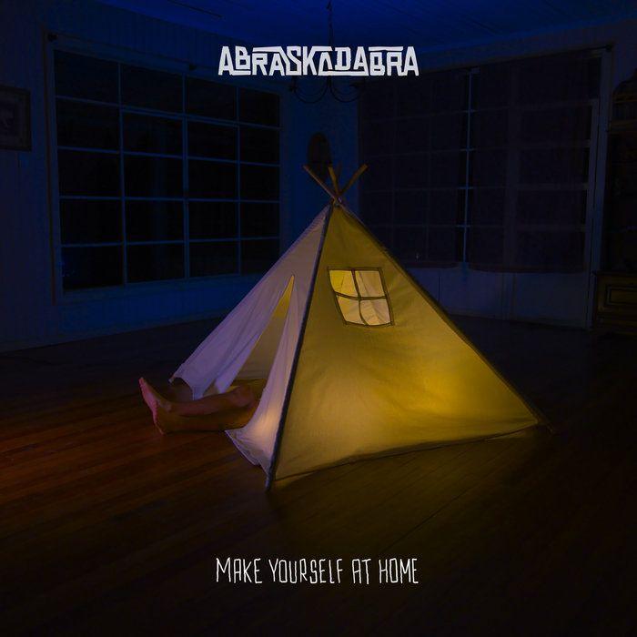 Capa do Álbum "Make Yourself at Home", de Abraskadabra