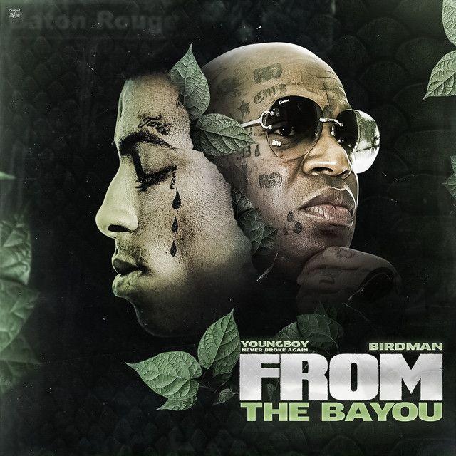 Capa do álbum "From The Bayou", de YoungBoy Never Broke Again (NBA YoungBoy)