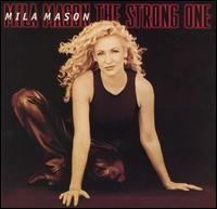 Capa do Álbum "The Strong One", de Mila Mason
