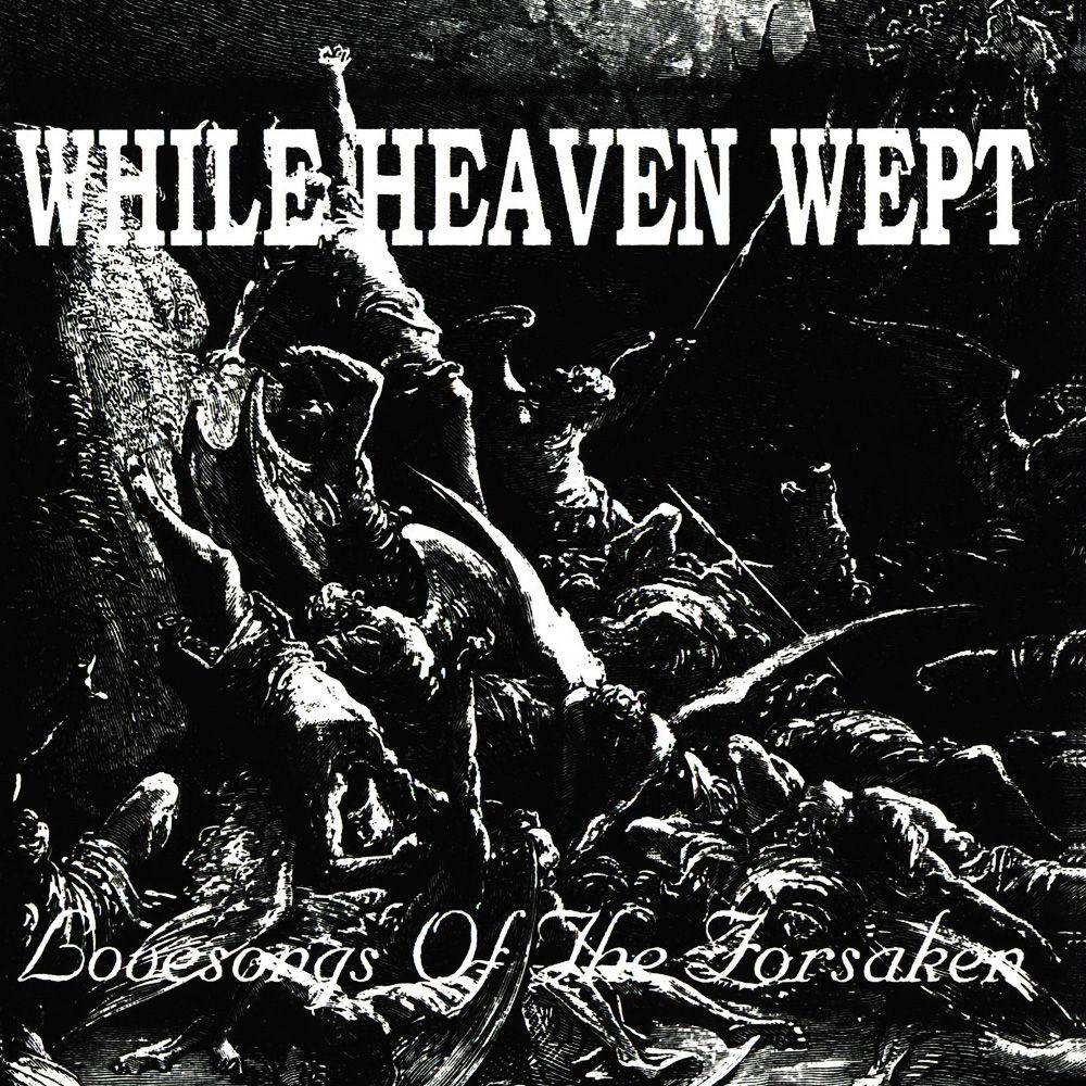 Portada de Álbum "Lovesongs Of The Forsaken", de While Heaven Wept