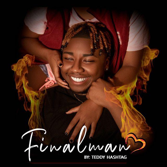 Capa do Single/EP "Finalman", de Teddy Hashtag