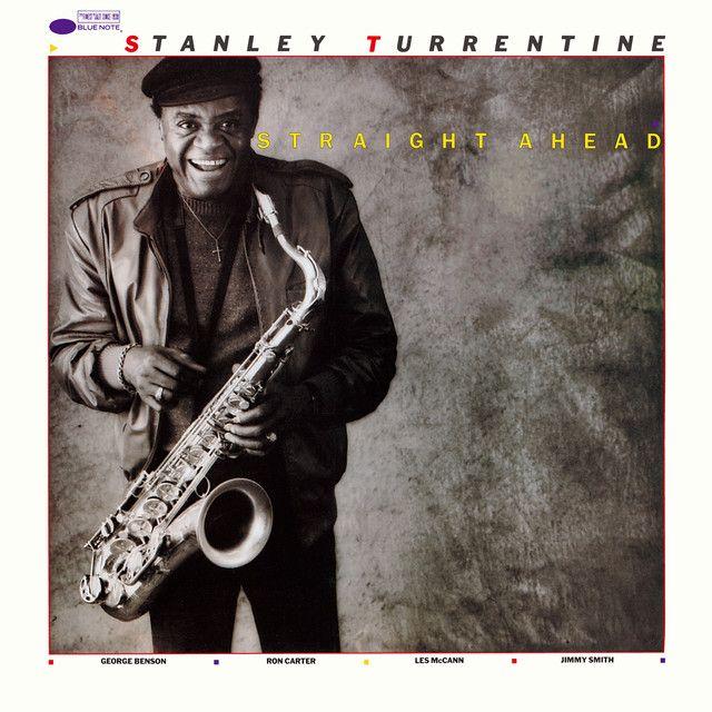 Portada del álbum "Straight Ahead", de Stanley Turrentine