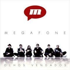 Portada de Álbum "Olhos Vendados", de Megafone