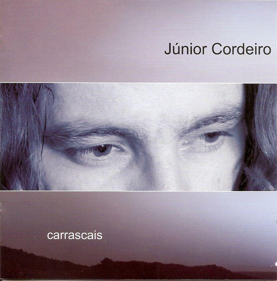 Capa do Álbum "Carrascais", de Júnior Cordeiro
