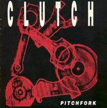 Capa do Single/EP "Pitchfork", de Clutch