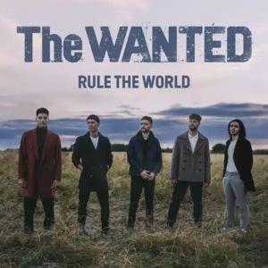 Album cover of "Rule The World" by The Wanted