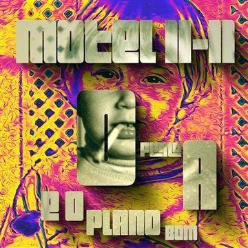 Portada de Sencillo/EP "O Plano A e o Plano Bom", de Motel 11-11