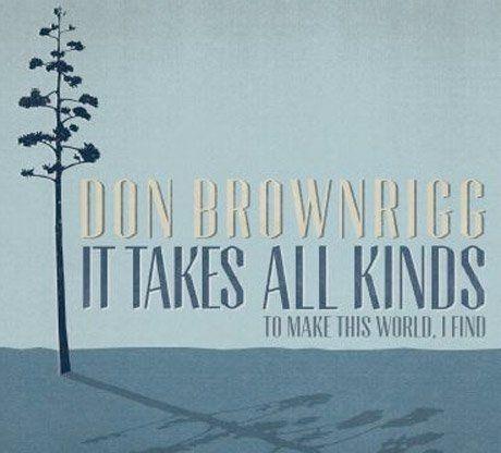 Portada de Álbum "It Takes All Kinds", de Don Brownrigg