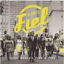 Portada de Álbum "24 Horas Fiel", de Coral Resgate Para Vida