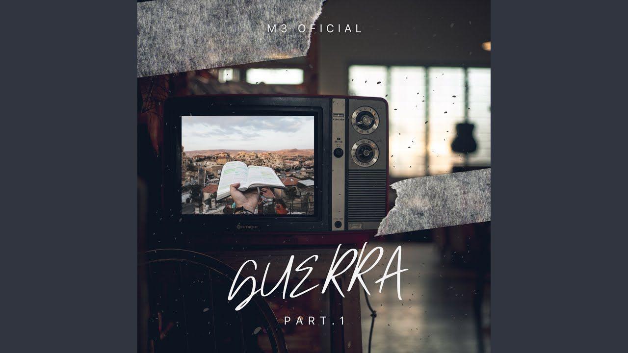 Portada de Álbum "Guerra Part.1", de Banda M3 Oficial