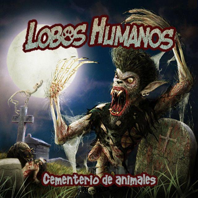 Capa do Álbum " Cementerio de animales", de Lobos Humanos