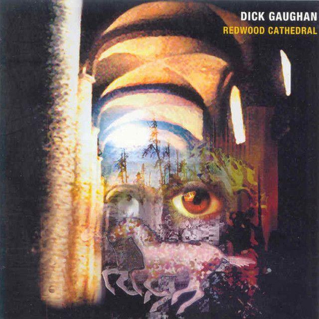 Capa do Álbum "Redwood Cathedral", de Dick Gaughan