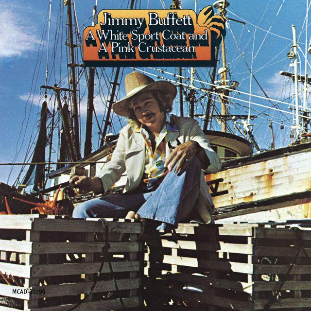 Portada de Álbum "A White Sport Coat And a Pink Crustacean", de Jimmy Buffett