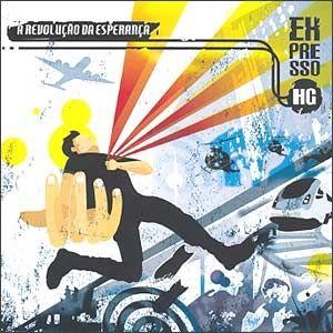 Portada de Álbum "A Revolução da Esperança", de Expresso HG