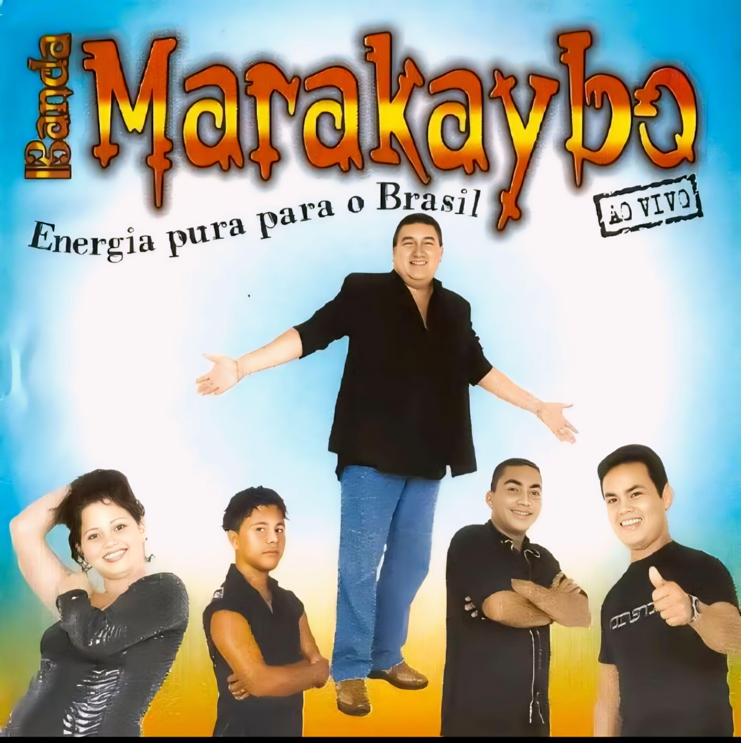 Portada de Álbum "Energia Pura Para o Brasil", de Banda Marakaybo