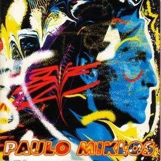 Portada de Álbum "Paulo Miklos ", de Paulo Miklos