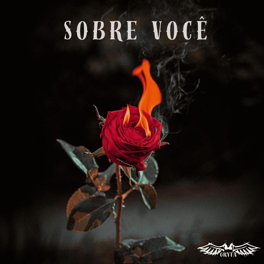 Portada de Sencillo/EP "Sobre Você", de Gryta