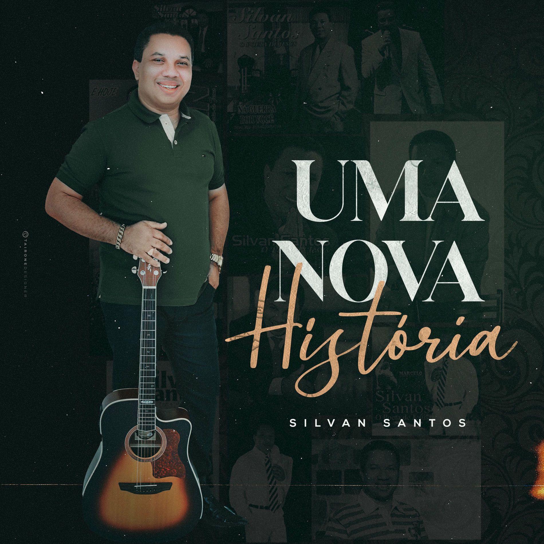 Portada del álbum "Uma Nova História", de Silvan Santos