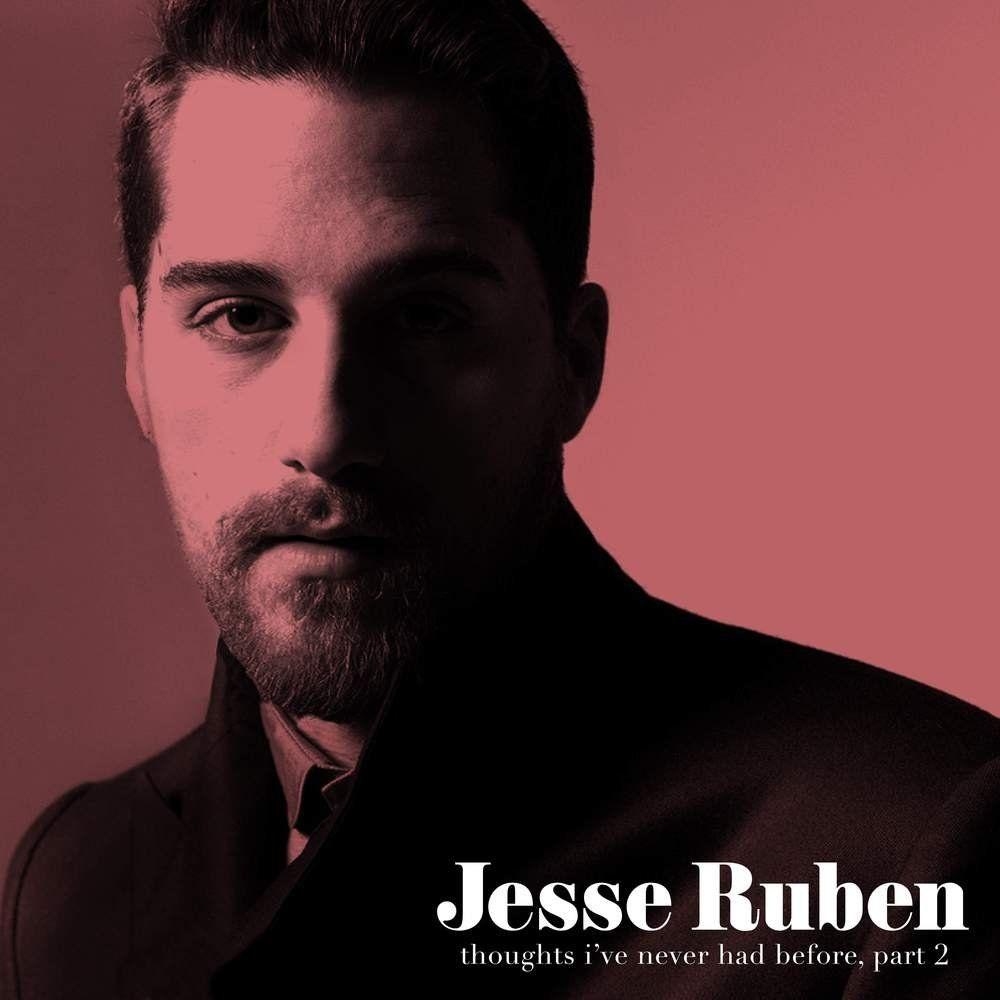 Capa do Single/EP "Thoughts I've Never Had Before, Part 2", de Jesse Ruben