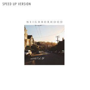 Portada de Sencillo/EP "Neighborhood (Speed up)", de Gabriel'Sant