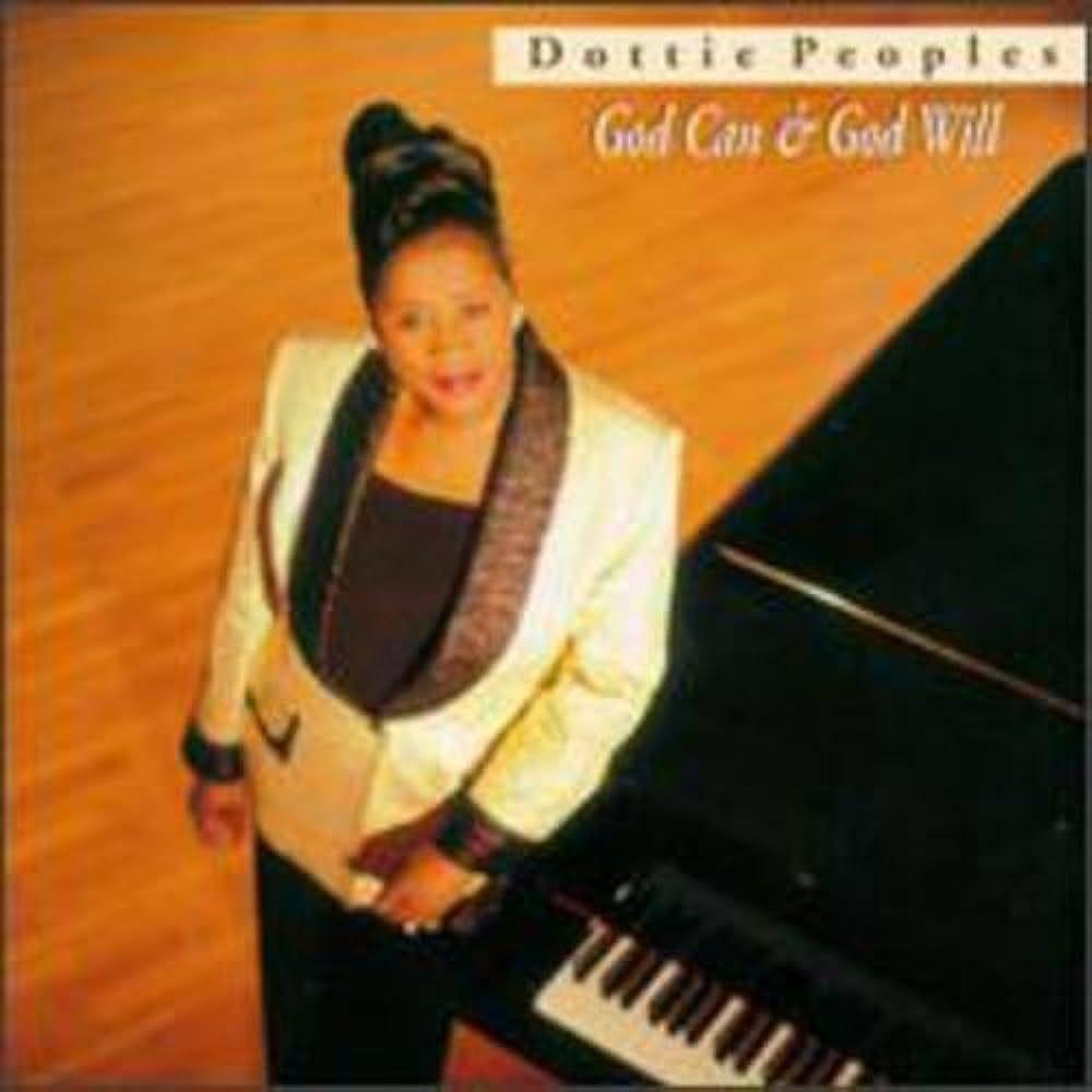 Portada de Álbum "God Can & God Will", de Dottie Peoples