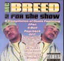 Portada de Álbum "2 For The Show", de MC Breed