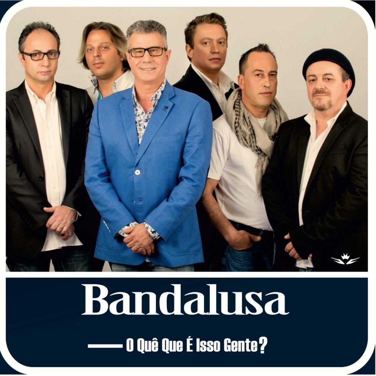 Capa do álbum "o Que Que e Isso Gente?", de Bandalusa