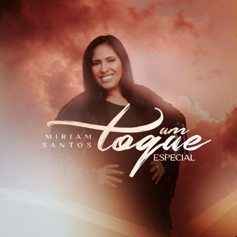 Capa do Álbum "Um Toque Especial", de Miriam Santos