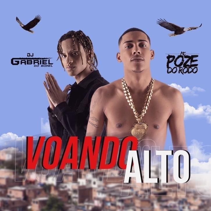 Portada del álbum "Tô Voando Alto", de MC Poze do Rodo