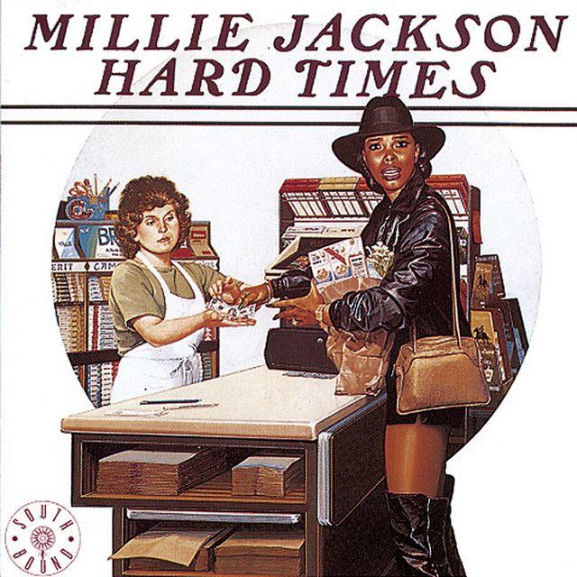Capa do Álbum "Hard Times", de Millie Jackson