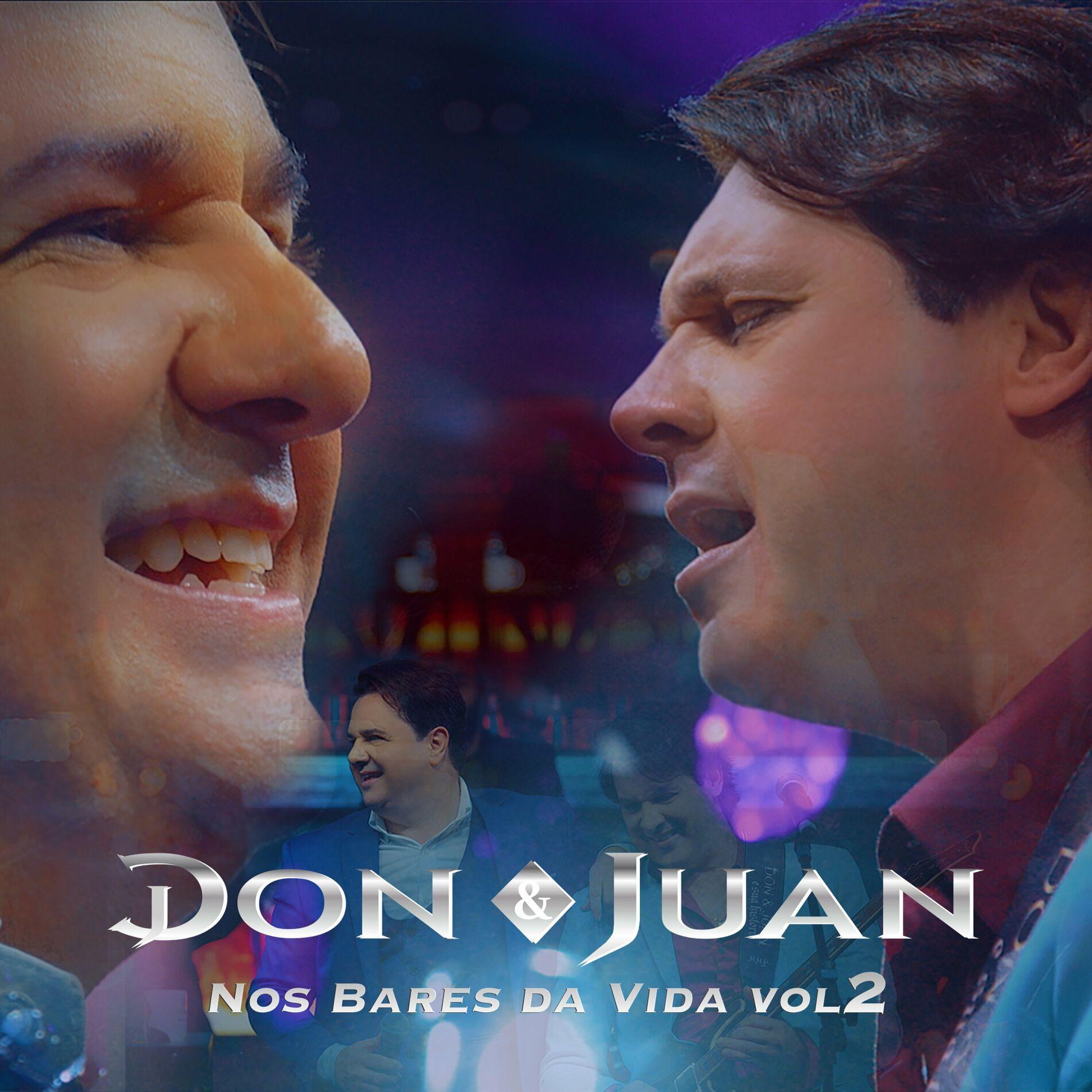 Album cover of "Nos Bares da Vida - Vol. 2 (Ao Vivo)" by Don e Juan