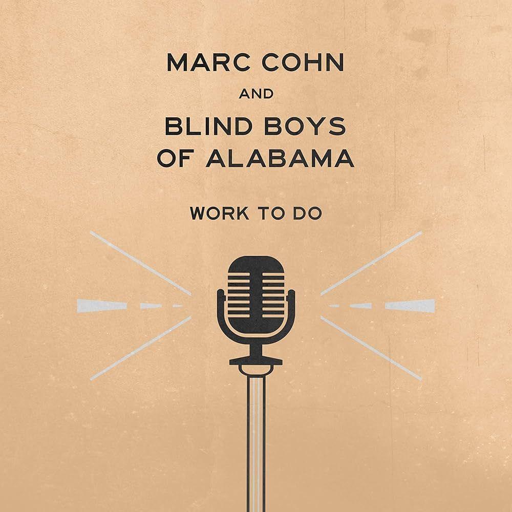 Album cover of "Work To Do" by Marc Cohn