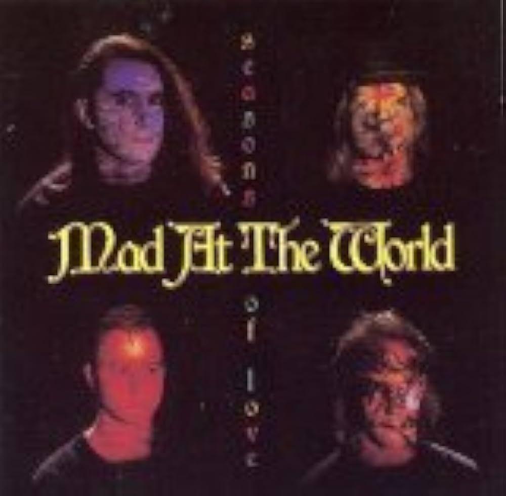 Portada de Álbum "Seasons Of Love", de Mad At The World