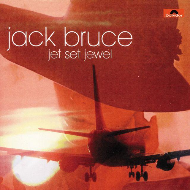 Portada de Álbum "Jet Set Jewel", de Jack Bruce