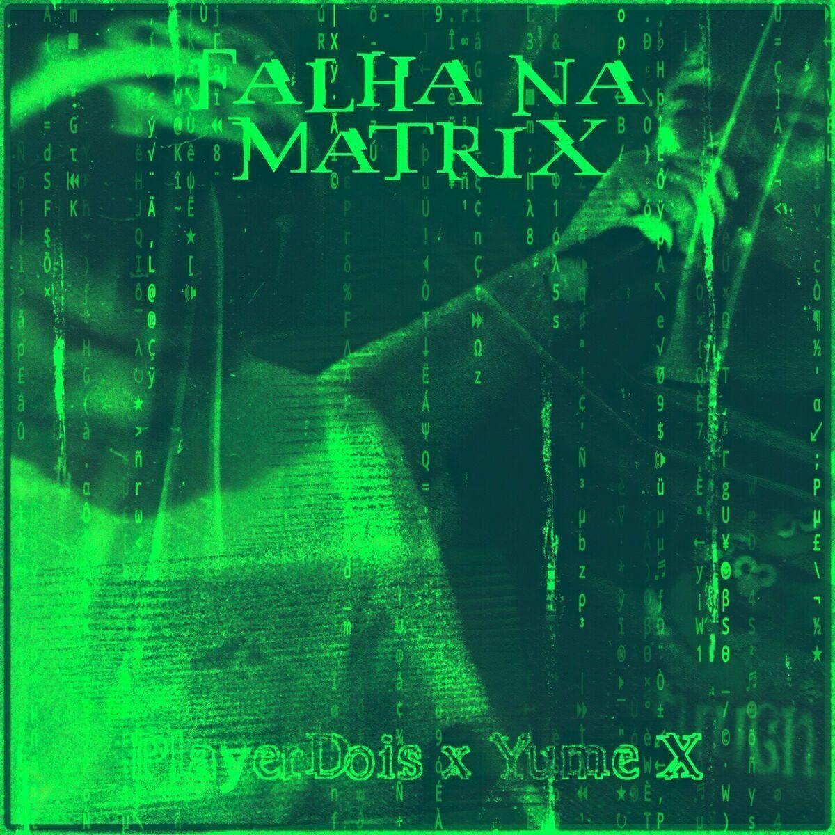 Portada de Álbum "FALHA NA MATRIX ", de PlayerDois