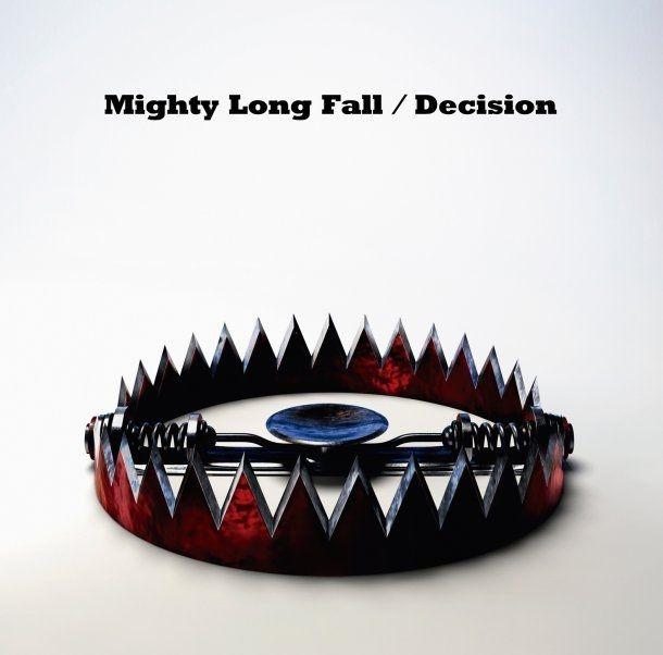 Portada de Álbum "Might Long Fall / Decision", de One Ok Rock