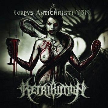 Portada de Álbum "Corpus Antichristi Y3K", de Retribution