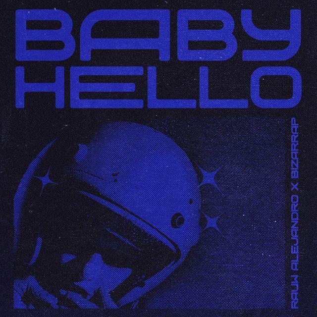 Capa do Single/EP "Baby Hello", de Bizarrap