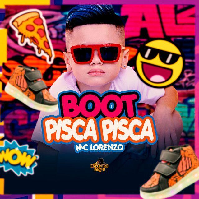 Portada de Sencillo/EP "Boot Pisca Pisca", de MC Lorenzo