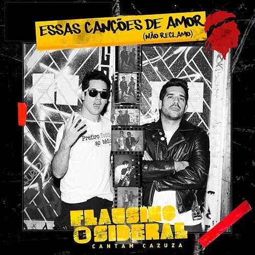 Portada de Sencillo/EP "Essas Canções de Amor (Não Reclamo)", de Wilson Sideral